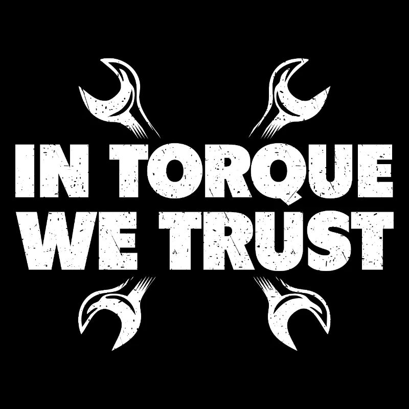 In Torque We Trust Racing Car Muscle Car 
