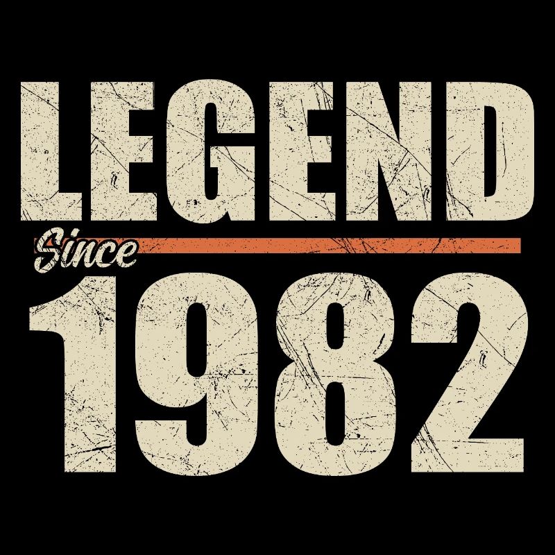 Birthday 1982 | Legend since 1982