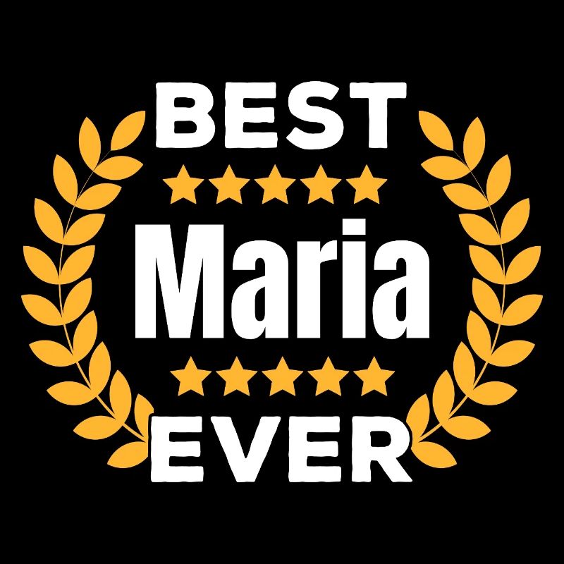 Beste Maria aller Zeiten Legende Name Geschenk