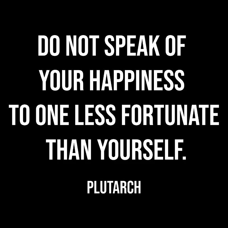 Plutarch Quote on Happiness vs Fortune 