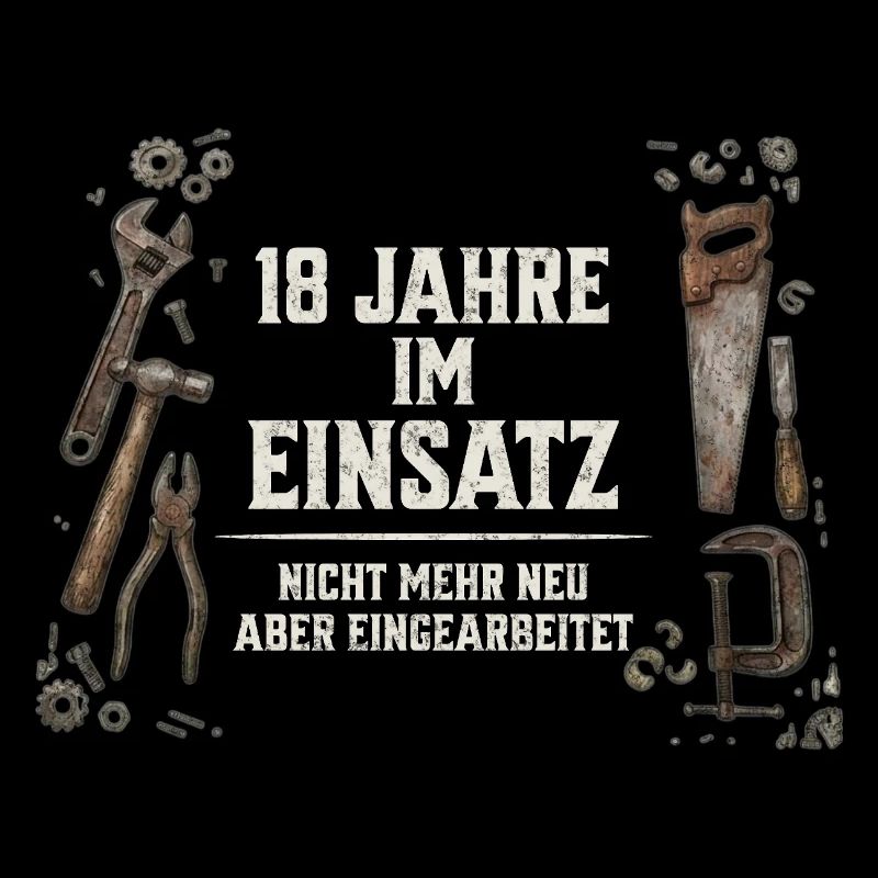 18. Geburtstag Handwerker Geschenk Werkzeug Spruch
