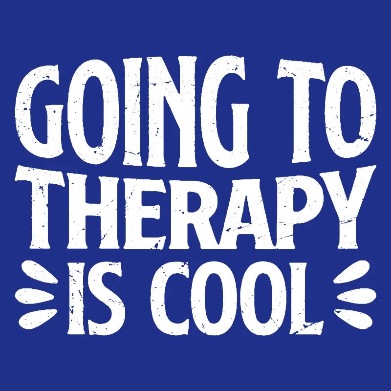 going to therapy is cool