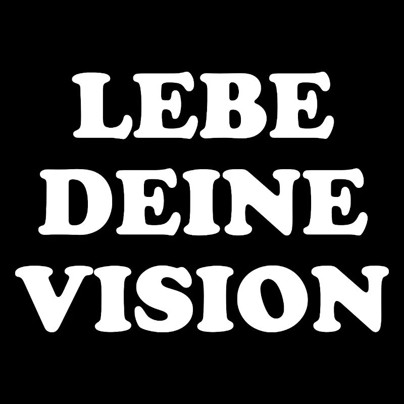Lebe Deine Vision