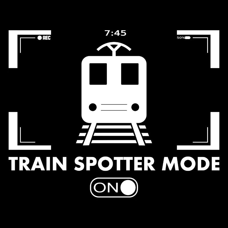 Trainspotent Regarder les trains Mode An Spruch