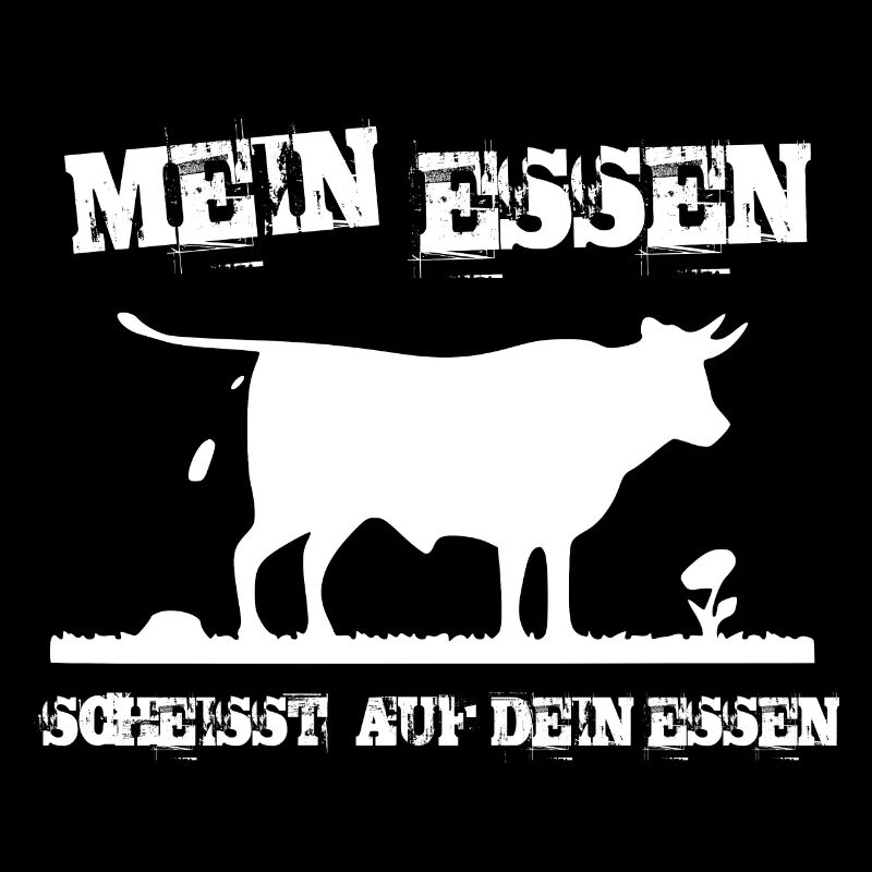 MEIN ESSEN - SCHEISST AUF DEIN ESSEN