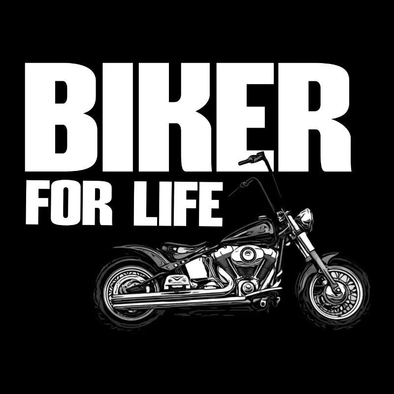 Biker For Life