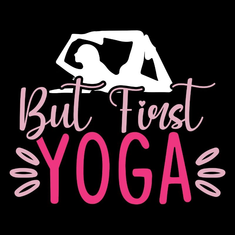 But First Yoga