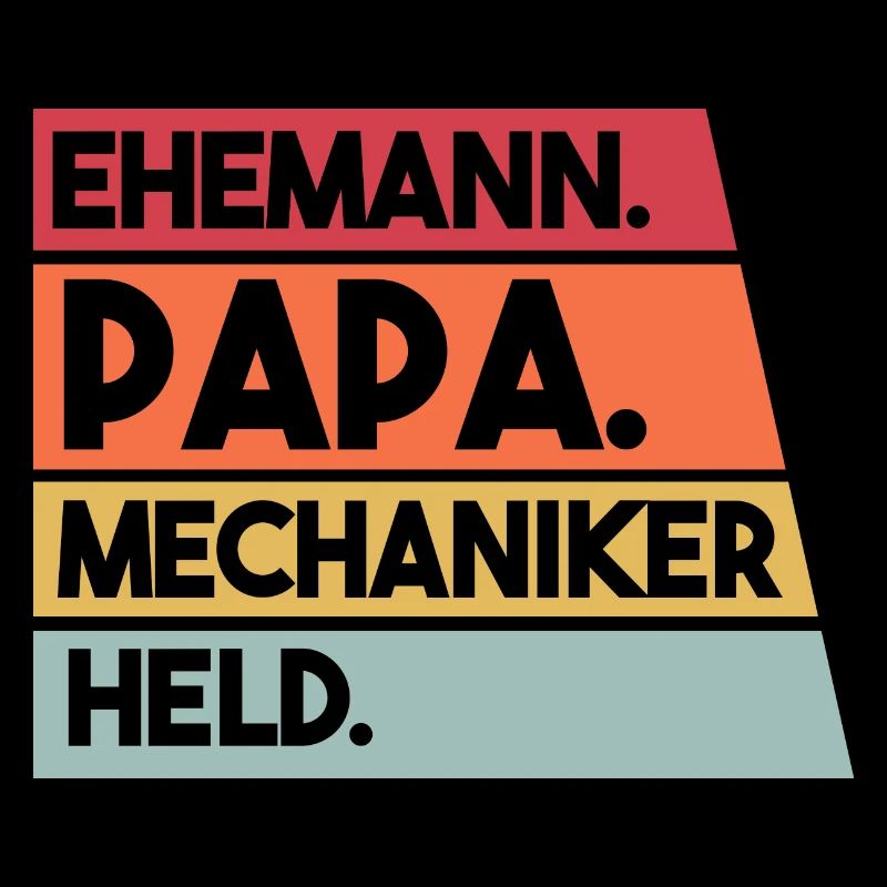 Ehemann Papa Mechaniker Held