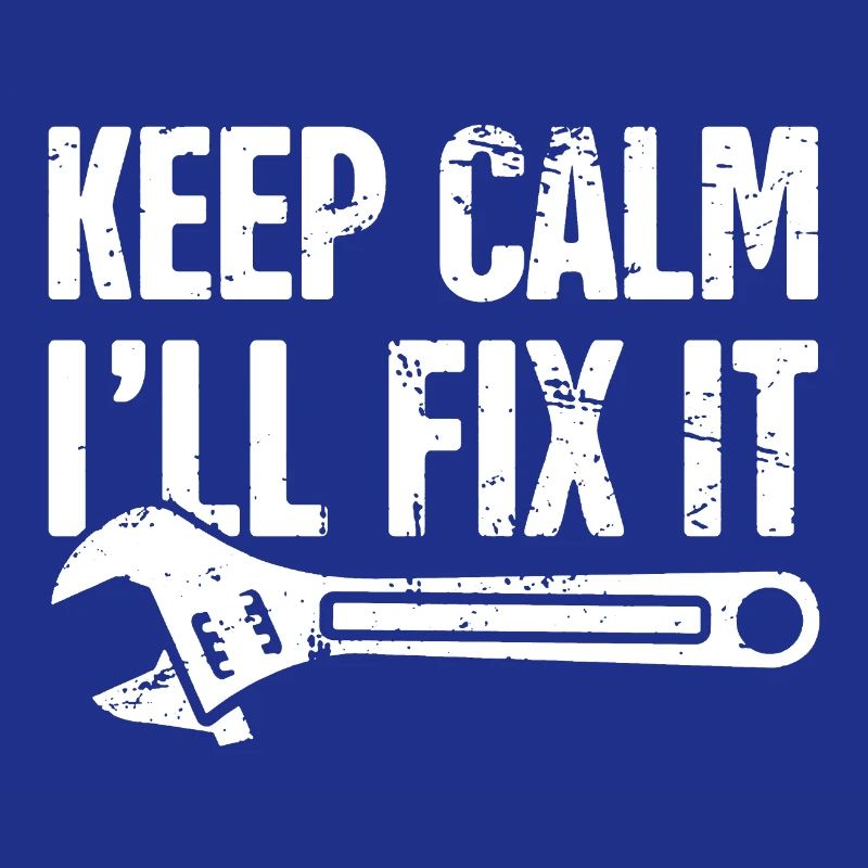 Mechanic Keep Calm I'll Fix It