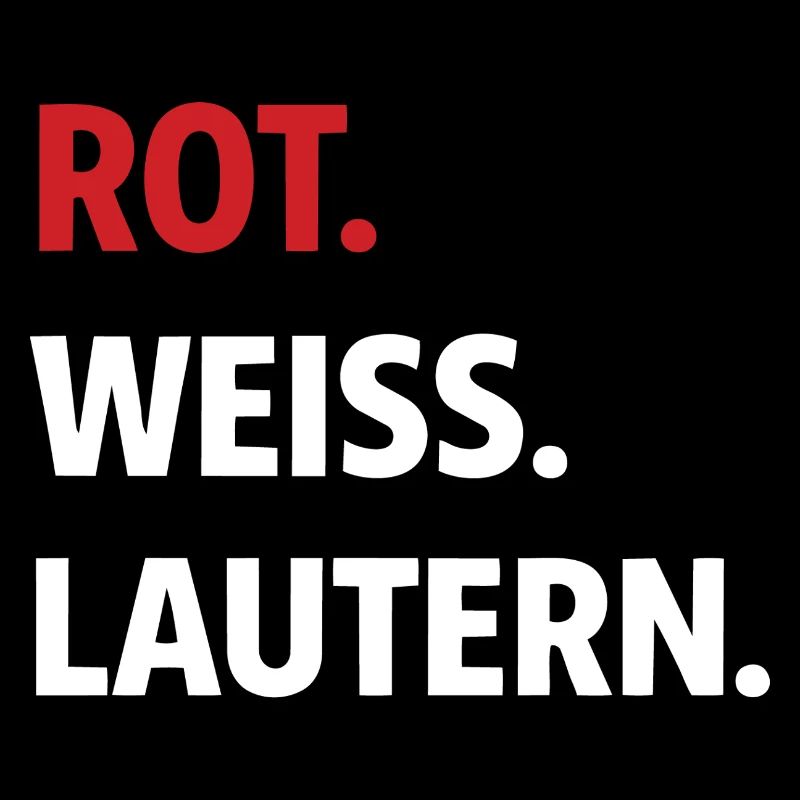 Rouge. Blanc. Lautern. – Maillot de supporter de Kaiserslautern