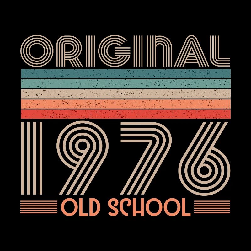 ORIGINAL 1976 OLD SCHOOL 50th Birthday