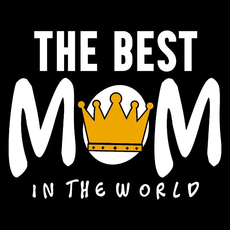 Die beste Mutter der Welt Royal Crown Queen Art