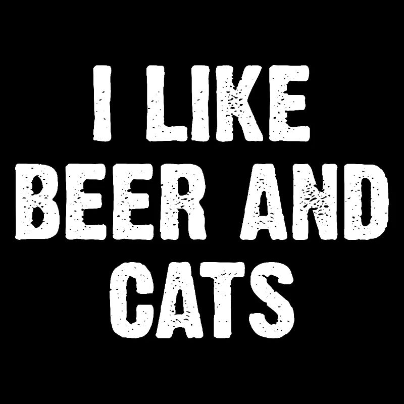 I Like beer And Cats
