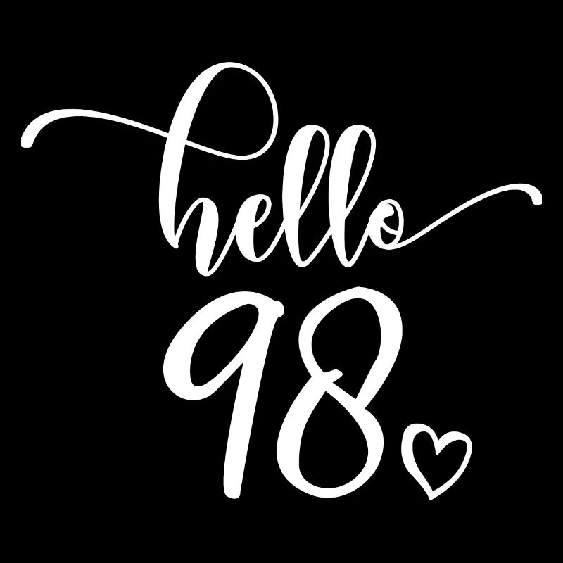 Hello 98 - Joli cadeau de 98e anniversaire, 98 ans
