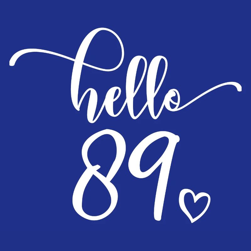 Hello 89 - Mignon cadeau de 89e anniversaire, 89 ans