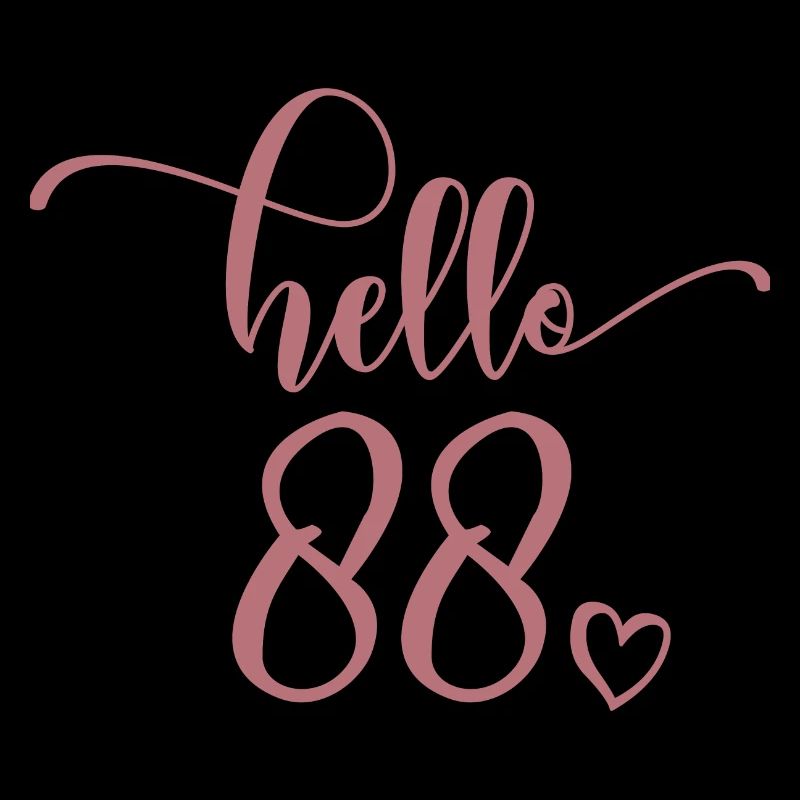 Hello 88th - Cute 88th Birthday Gift For Women
