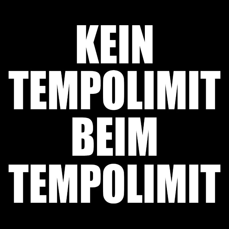 kein tempolimit beim tempolimit