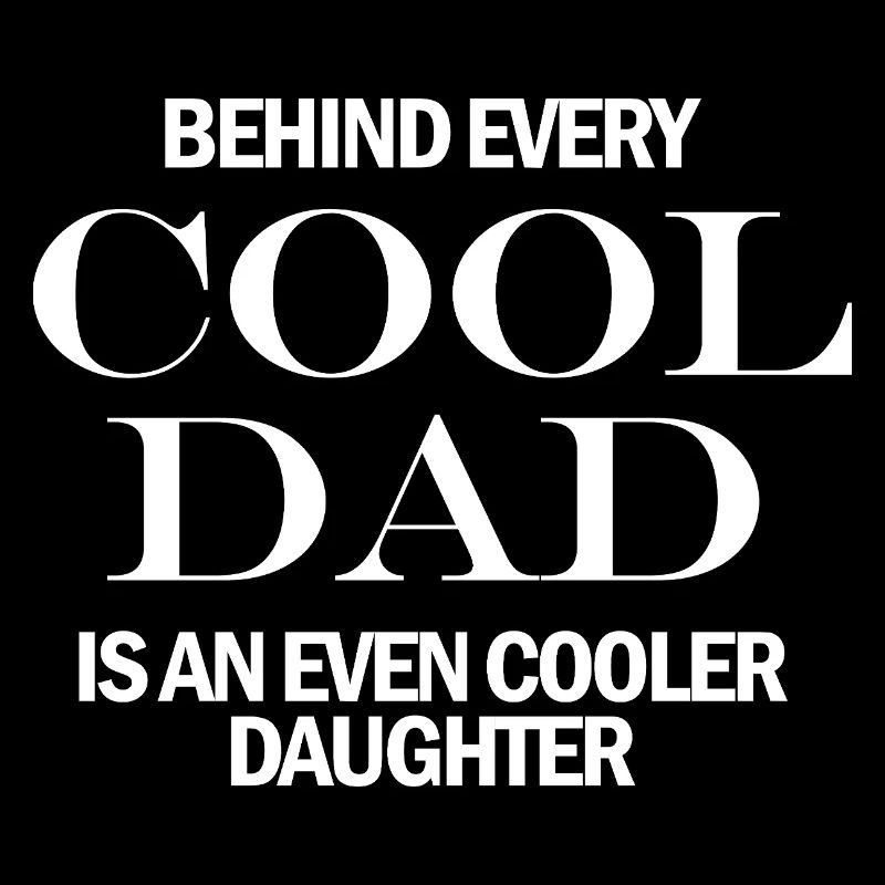 Funny Dad Quote Fathers Day Gift from Daughter