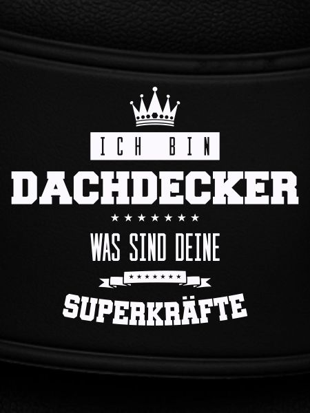 dachdecker spruch