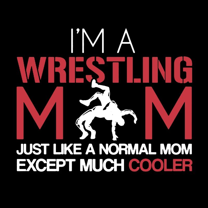 Wrestling Mom Is Cooler