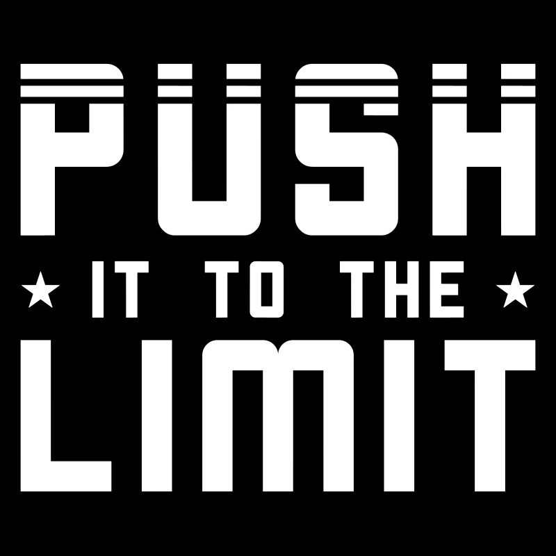 Push it to the limit