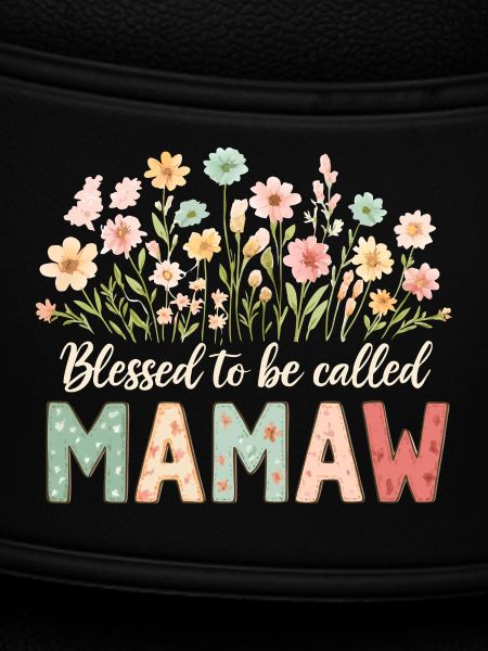 Gesegnet Mamaw genannt zu werden