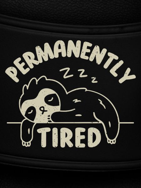 Permanently Tired