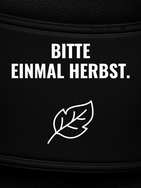 Bitte einmal Herbst.