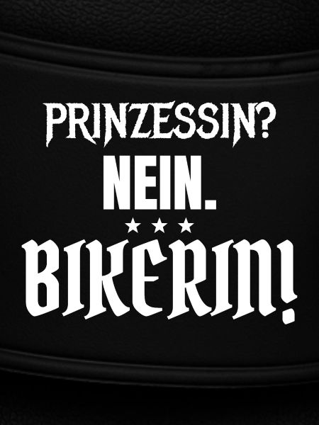 Prinzessin? Nein. Bikerin!