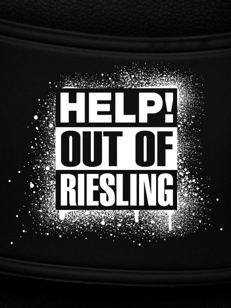 HELP! Out of Riesling