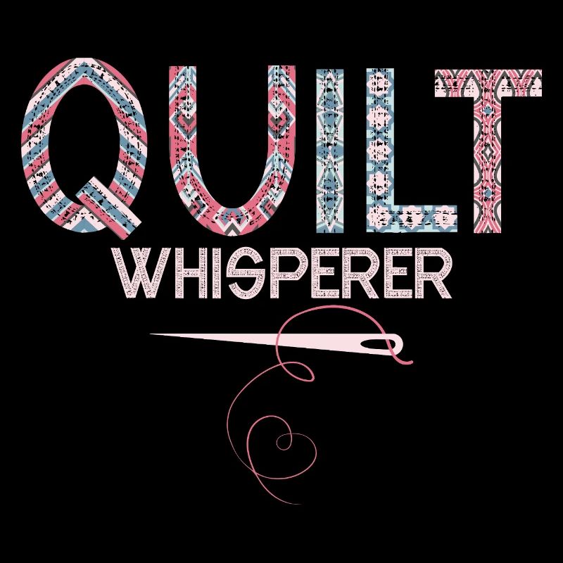 Quilt Whisperer Quilting Quilter