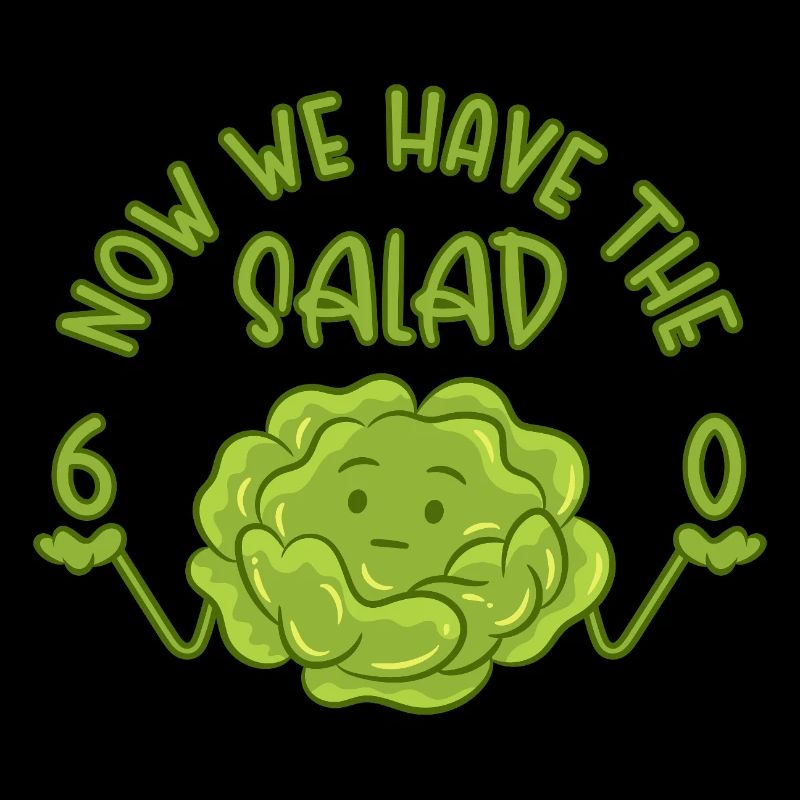 60 Now we have the salad - Geschenk 60. Geburtstag