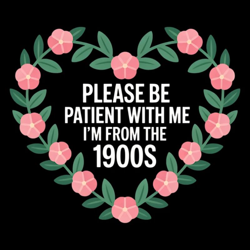 Please be patient from the 1900s Blütenherz