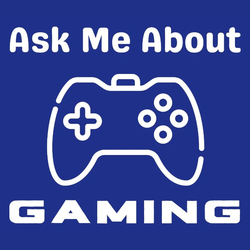 Ask Me About Gaming Controller