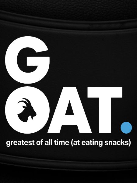 GOAT Snack Saying