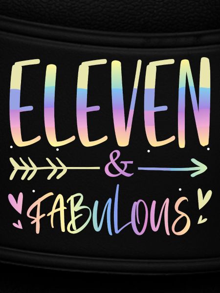 Eleven & Fabulous Rainbow Script