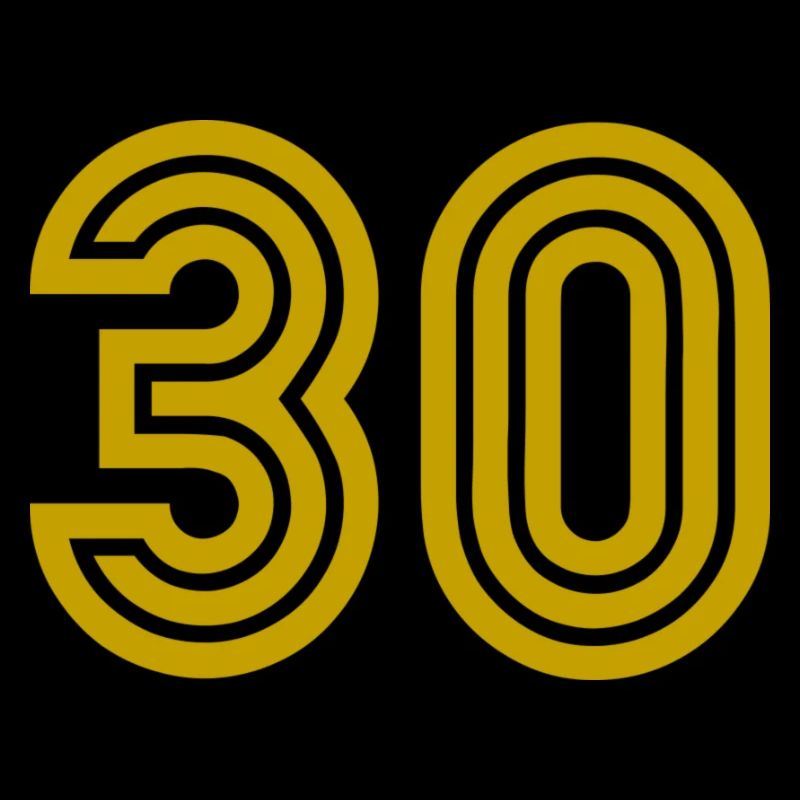 30. 30 ANS. 30e ANNIVERSAIRE. ANNIVERSAIRE 30 ANS.