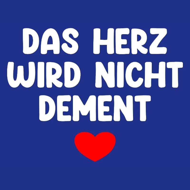 Das Herz Wird Nicht Dement