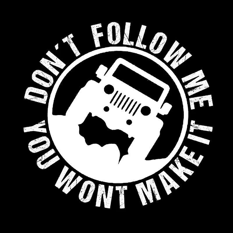 jeep dont follow me white