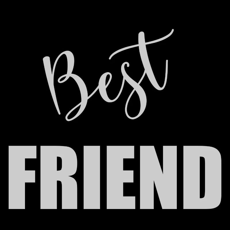 BEST FRIEND. -FREUND