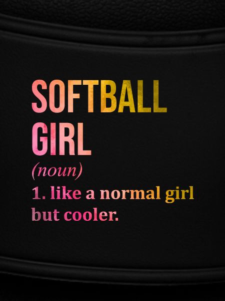 Softball Softball Softball
