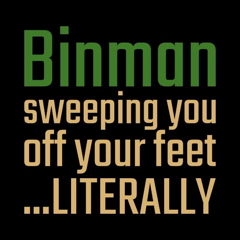 Binman Valentinstag Sweeping you