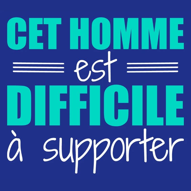 Cet homme est difficile à supporter