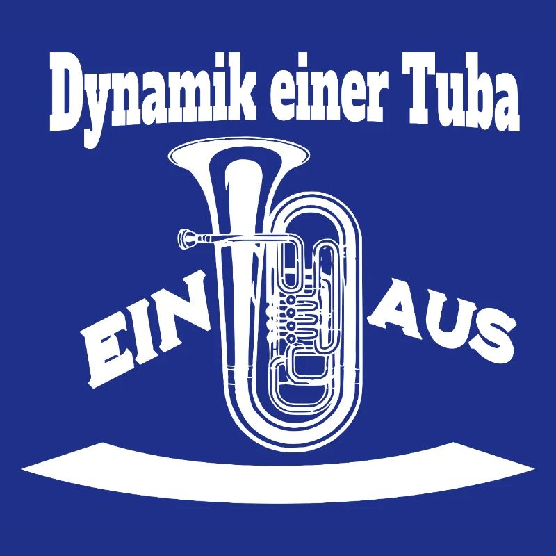 Dynamik einer Tuba - Ein oder Aus