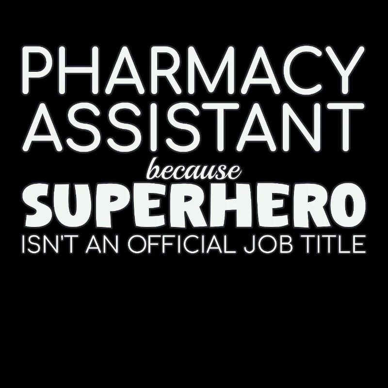 Pharmacy assistant Superhero