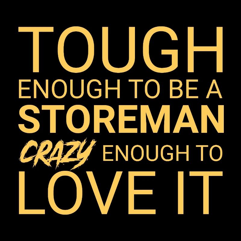 Storeman Crazy