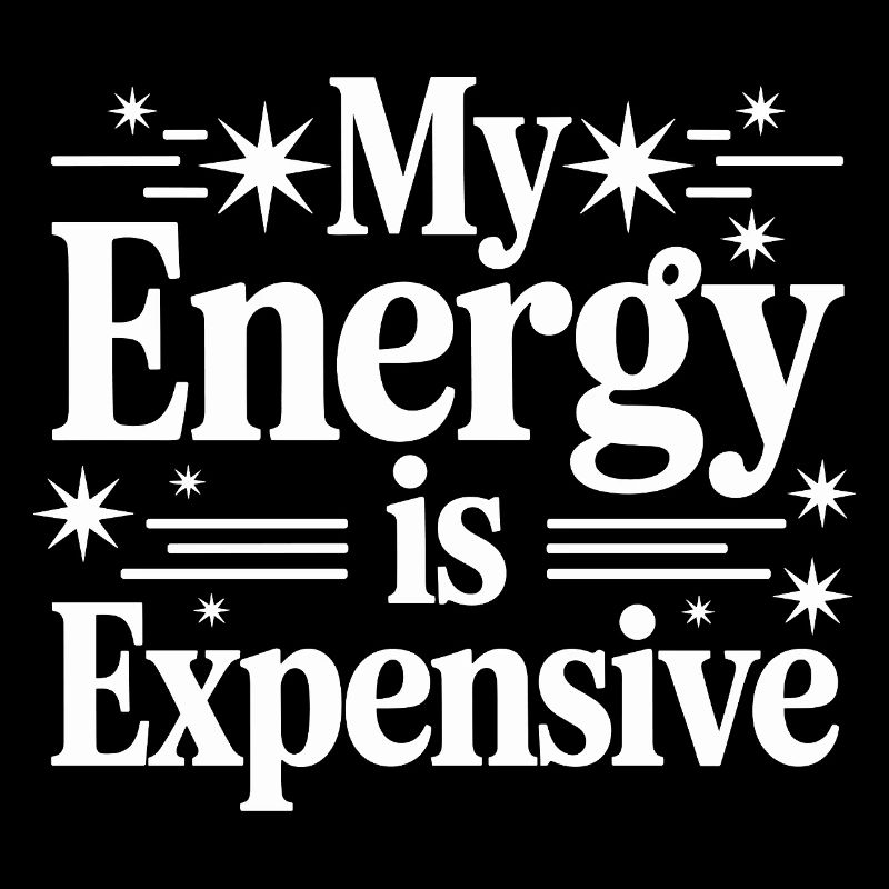 My Energy Is Expensive