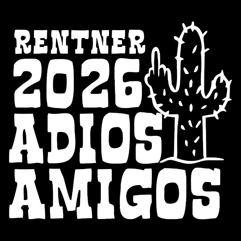 Adios Amigos Retraité 2026 - Retraite - Pension