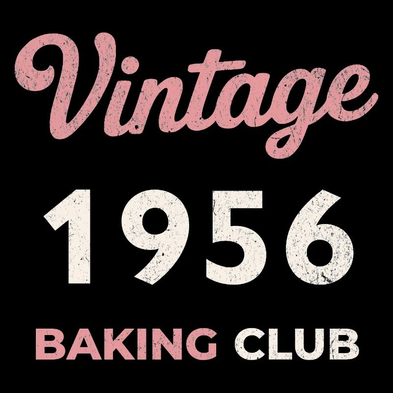 Vintage 1956 – Baking Club Retro Birth Year