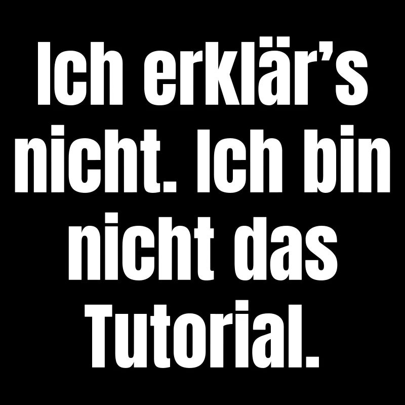 Je n’expliquerai pas : pas le tutoriel